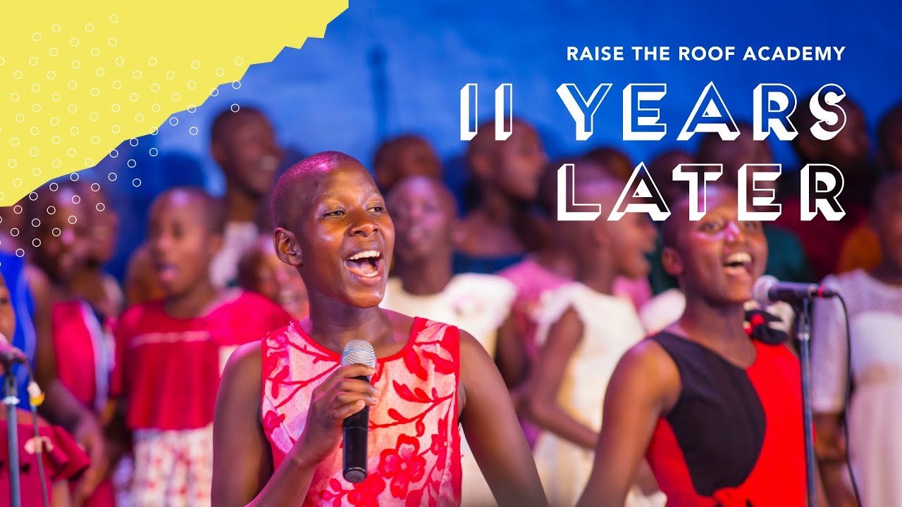 Raise The Roof Academy — 11 Years Later